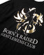 Born x Raised Gentlemens Club Tee (Black)